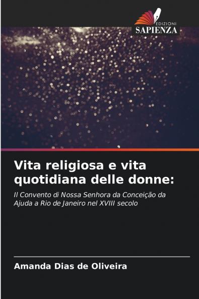 Vita religiosa e vita quotidiana delle donne