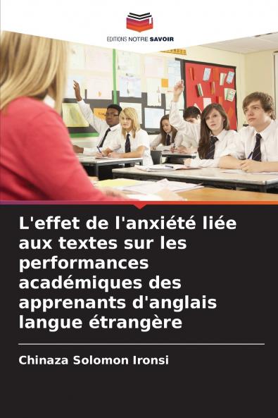 L'effet de l'anxiété liée aux textes sur les performances académiques des apprenants d'anglais langue étrangère