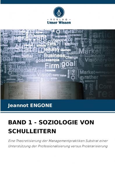 BAND 1 - SOZIOLOGIE VON SCHULLEITERN