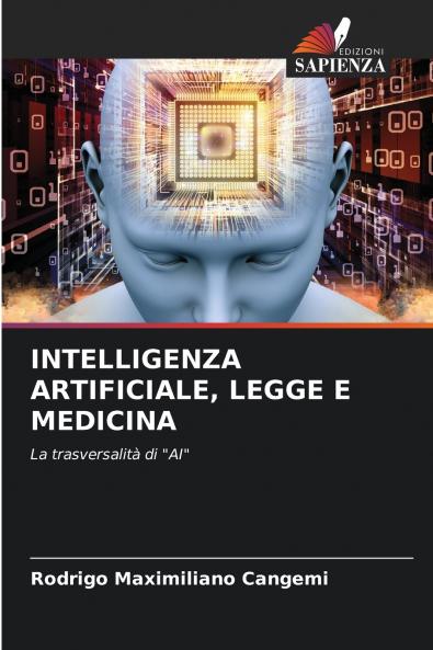 INTELLIGENZA ARTIFICIALE LEGGE E MEDICINA