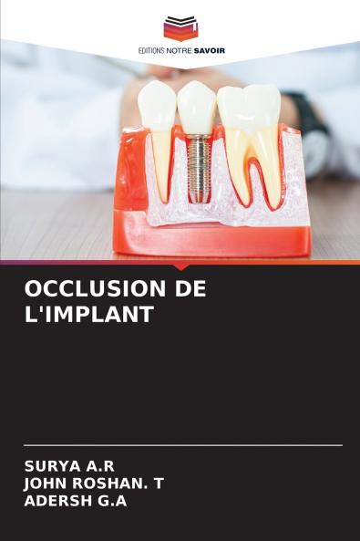 OCCLUSION DE L'IMPLANT