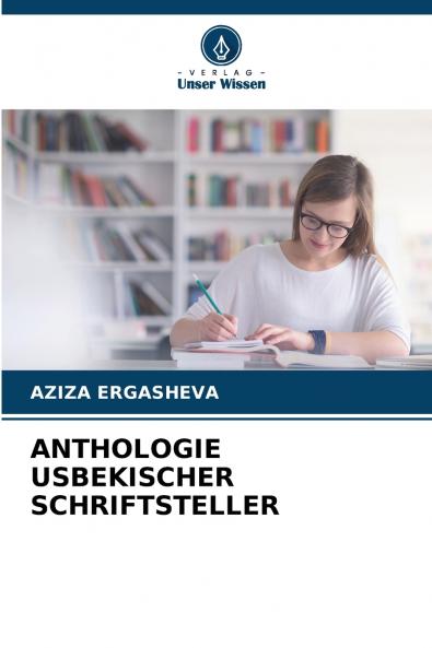 ANTHOLOGIE USBEKISCHER SCHRIFTSTELLER