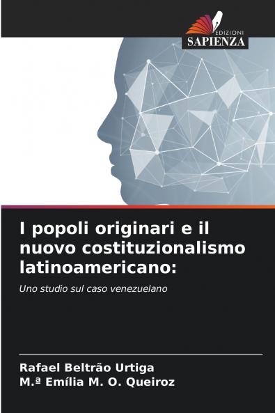 I popoli originari e il nuovo costituzionalismo latinoamericano
