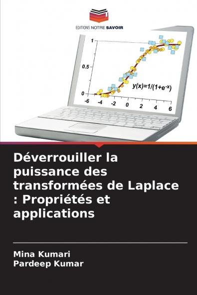 Déverrouiller la puissance des transformées de Laplace