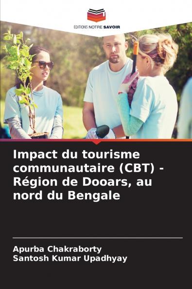 Impact du tourisme communautaire (CBT) - Région de Dooars au nord du Bengale