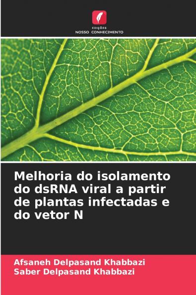 Melhoria do isolamento do dsRNA viral a partir de plantas infectadas e do vetor N