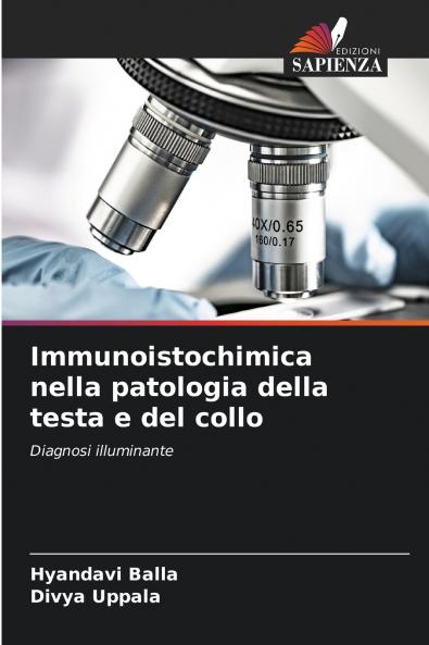 Immunoistochimica nella patologia della testa e del collo