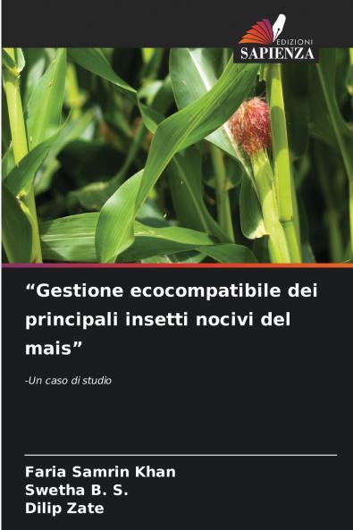 Gestione ecocompatibile dei principali insetti nocivi del mais