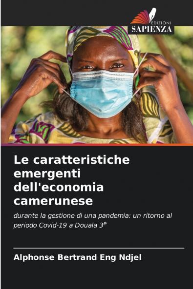 Le caratteristiche emergenti dell'economia camerunese