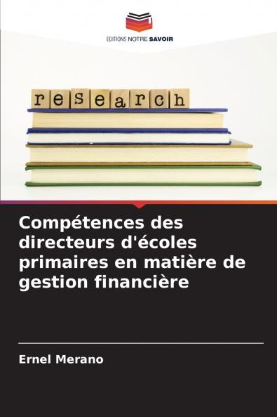 Compétences des directeurs d'écoles primaires en matière de gestion financière