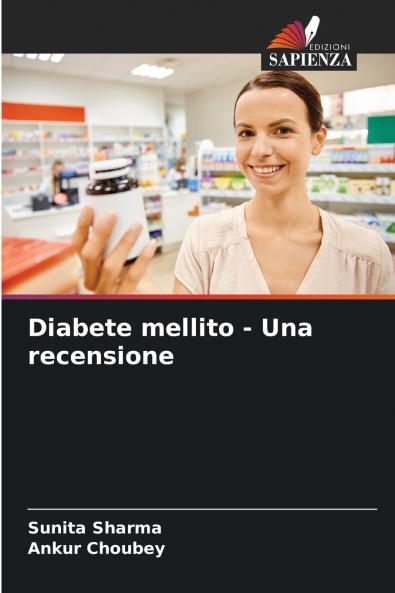 Diabete mellito - Una recensione