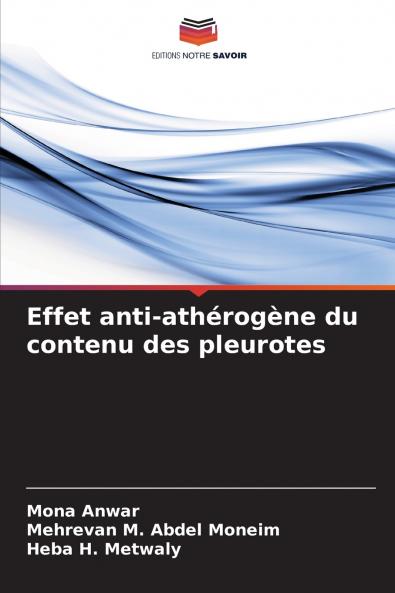 Effet anti-athérogène du contenu des pleurotes