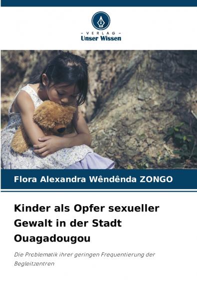 Kinder als Opfer sexueller Gewalt in der Stadt Ouagadougou