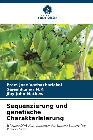 Sequenzierung und genetische Charakterisierung