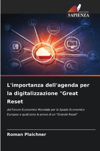 L'importanza dell'agenda per la digitalizzazione Great Reset