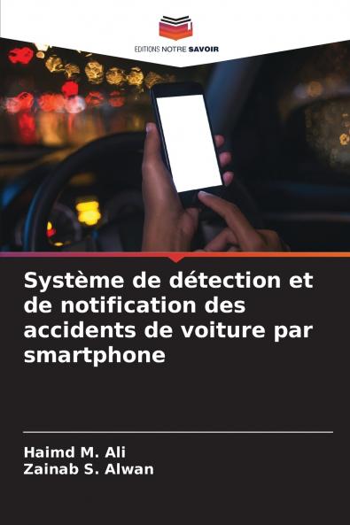 Système de détection et de notification des accidents de voiture par smartphone