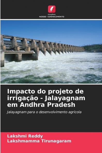 Impacto do projeto de irrigação - Jalayagnam em Andhra Pradesh