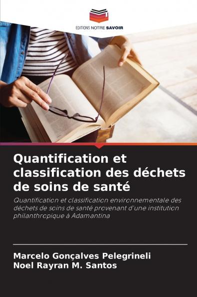 Quantification et classification des déchets de soins de santé