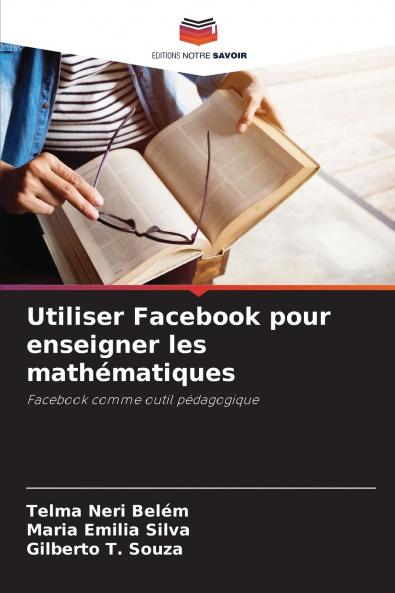 Utiliser Facebook pour enseigner les mathématiques
