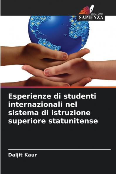 Esperienze di studenti internazionali nel sistema di istruzione superiore statunitense