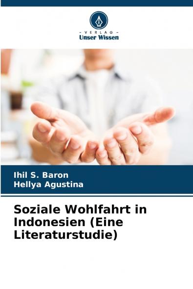 Soziale Wohlfahrt in Indonesien (Eine Literaturstudie)