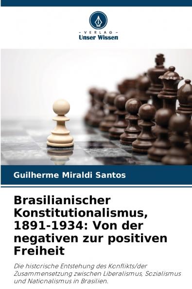 Brasilianischer Konstitutionalismus 1891-1934