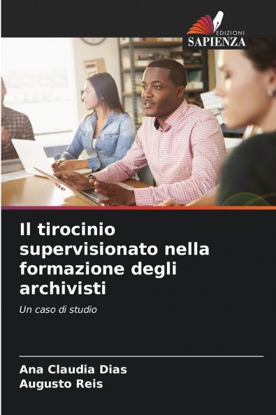 Il tirocinio supervisionato nella formazione degli archivisti