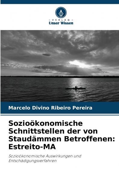 Sozioökonomische Schnittstellen der von Staudämmen Betroffenen