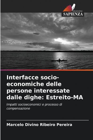 Interfacce socio-economiche delle persone interessate dalle dighe