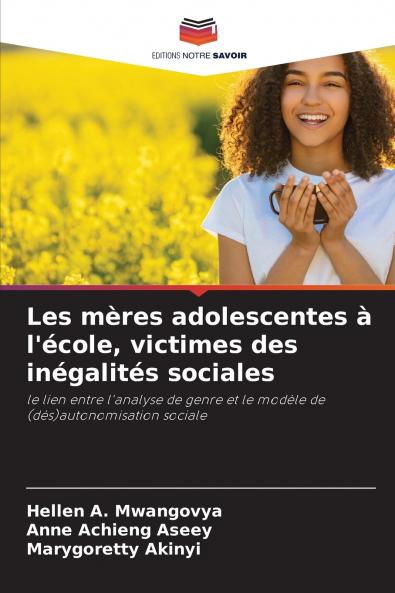 Les mères adolescentes à l'école victimes des inégalités sociales