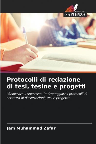 Protocolli di redazione di tesi tesine e progetti