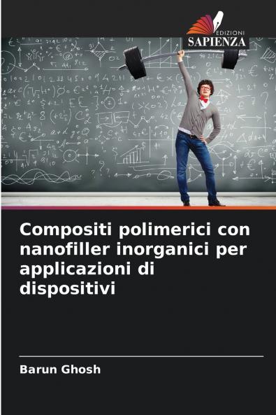 Compositi polimerici con nanofiller inorganici per applicazioni di dispositivi