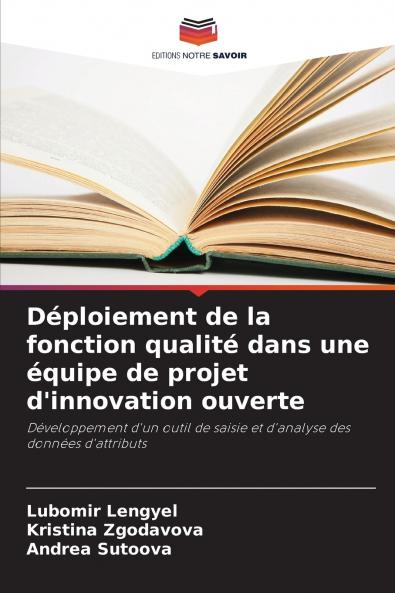 Déploiement de la fonction qualité dans une équipe de projet d'innovation ouverte