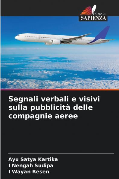 Segnali verbali e visivi sulla pubblicità delle compagnie aeree