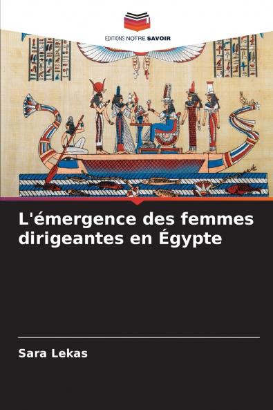 L'émergence des femmes dirigeantes en Égypte