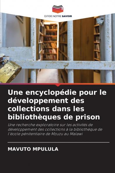 Une encyclopédie pour le développement des collections dans les bibliothèques de prison