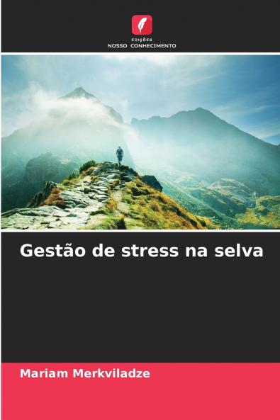 Gestão de stress na selva