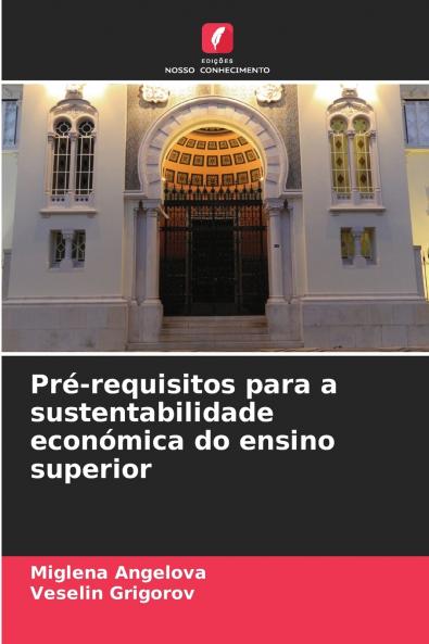 Pré-requisitos para a sustentabilidade económica do ensino superior