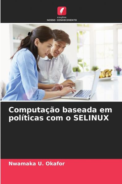 Computação baseada em políticas com o SELINUX