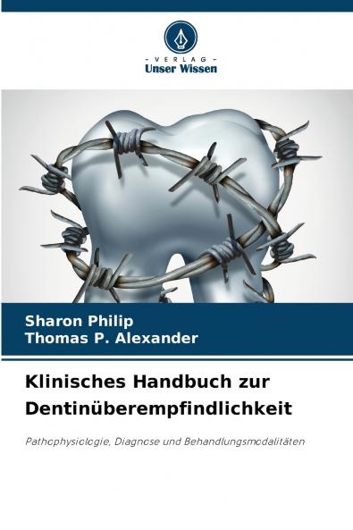 Klinisches Handbuch zur Dentinüberempfindlichkeit