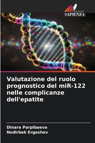 Valutazione del ruolo prognostico del miR-122 nelle complicanze dell'epatite