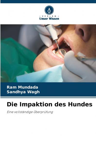 Die Impaktion des Hundes