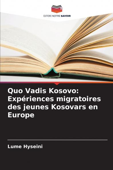 Quo Vadis Kosovo