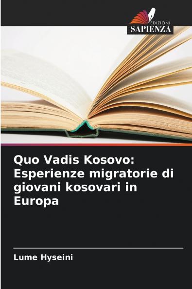 Quo Vadis Kosovo