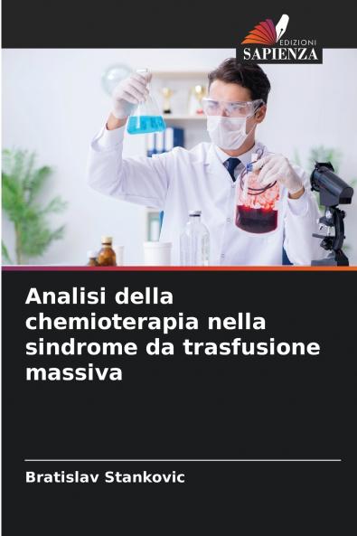 Analisi della chemioterapia nella sindrome da trasfusione massiva