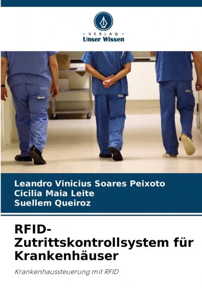 RFID-Zutrittskontrollsystem für Krankenhäuser