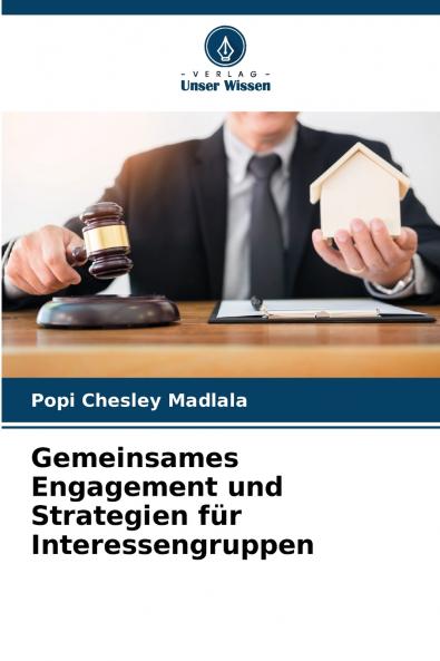 Gemeinsames Engagement und Strategien für Interessengruppen