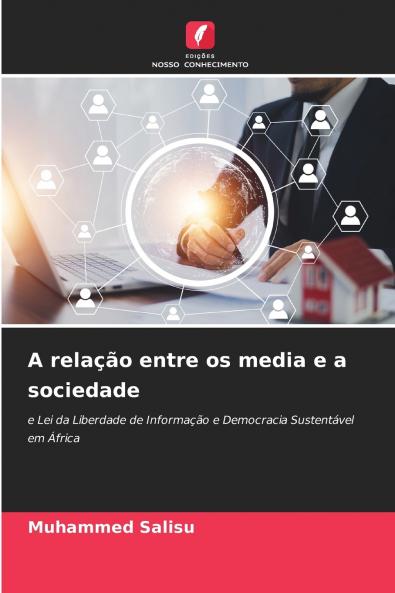 A relação entre os media e a sociedade
