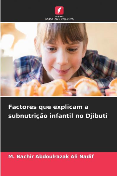 Factores que explicam a subnutrição infantil no Djibuti