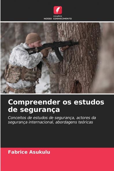 Compreender os estudos de segurança